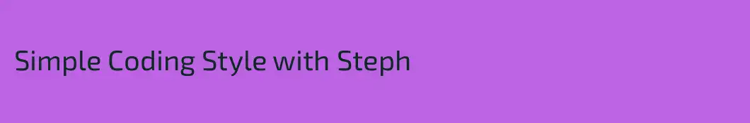 Simple Coding Style with Steph